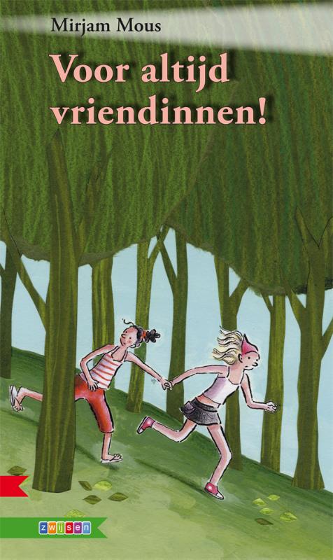 Voor altijd vriendinnen!