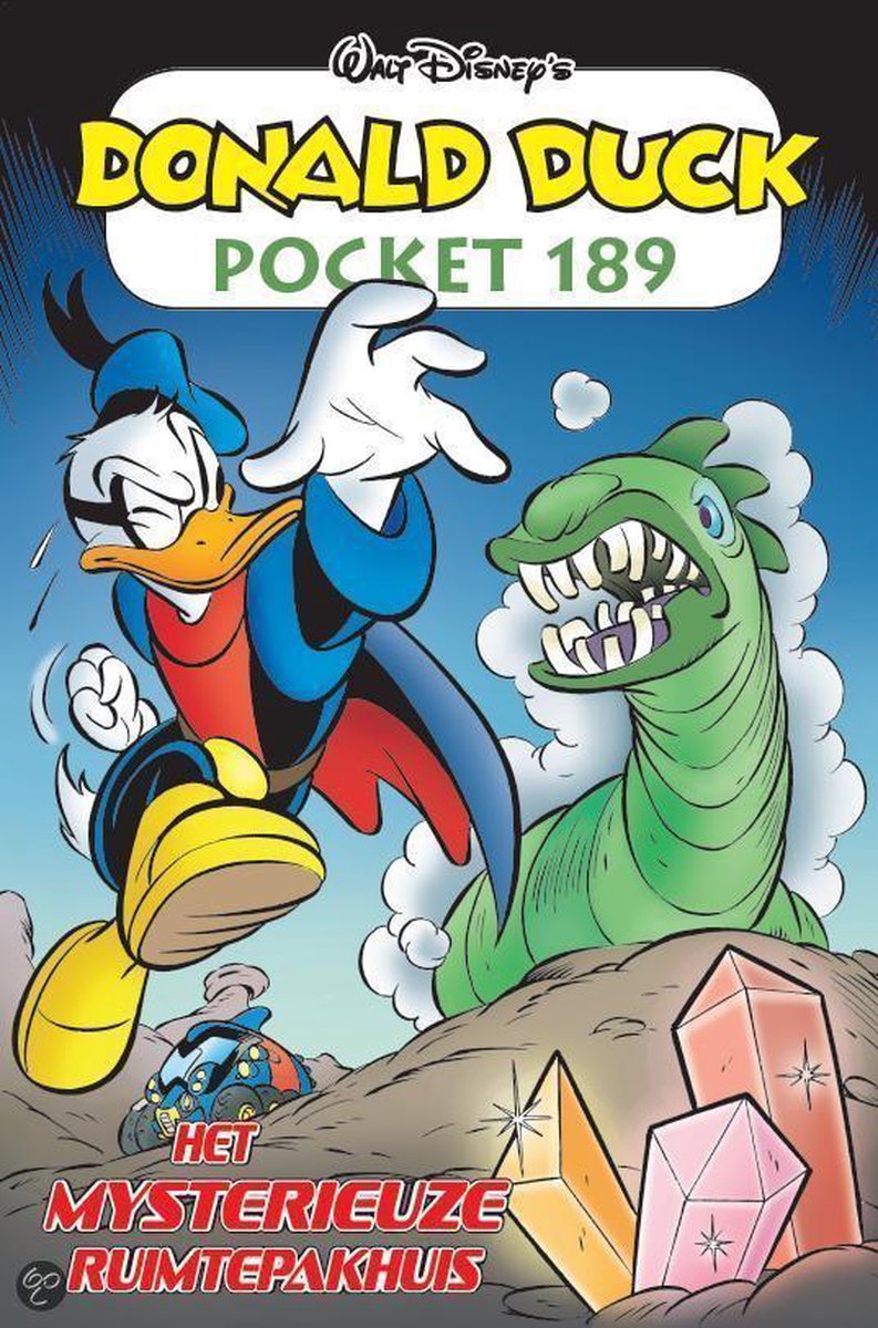 boekenbalie_9789085747925_cover Het mysterieuze ruimtepakhuis / Donald Duck pocket - 3e reeks / 189