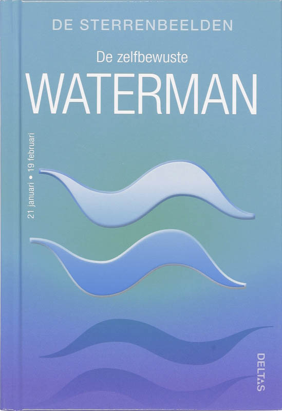 De sterrenbeelden / De zelfbewuste waterman