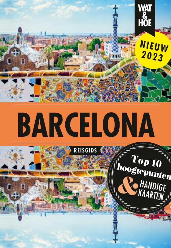 Barcelona / Wat & Hoe reisgids