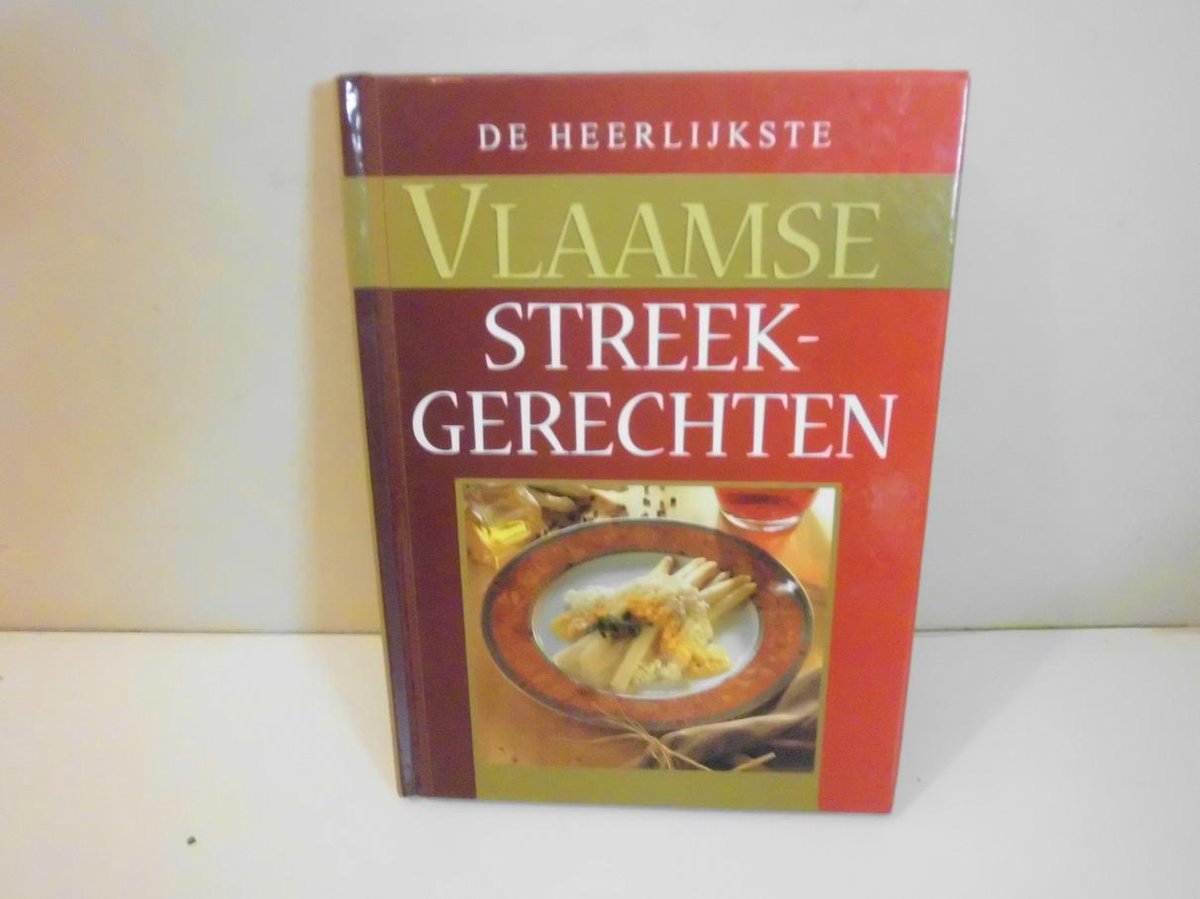 F. Verheyden Heerlijkste Vlaamse Streekgerechten