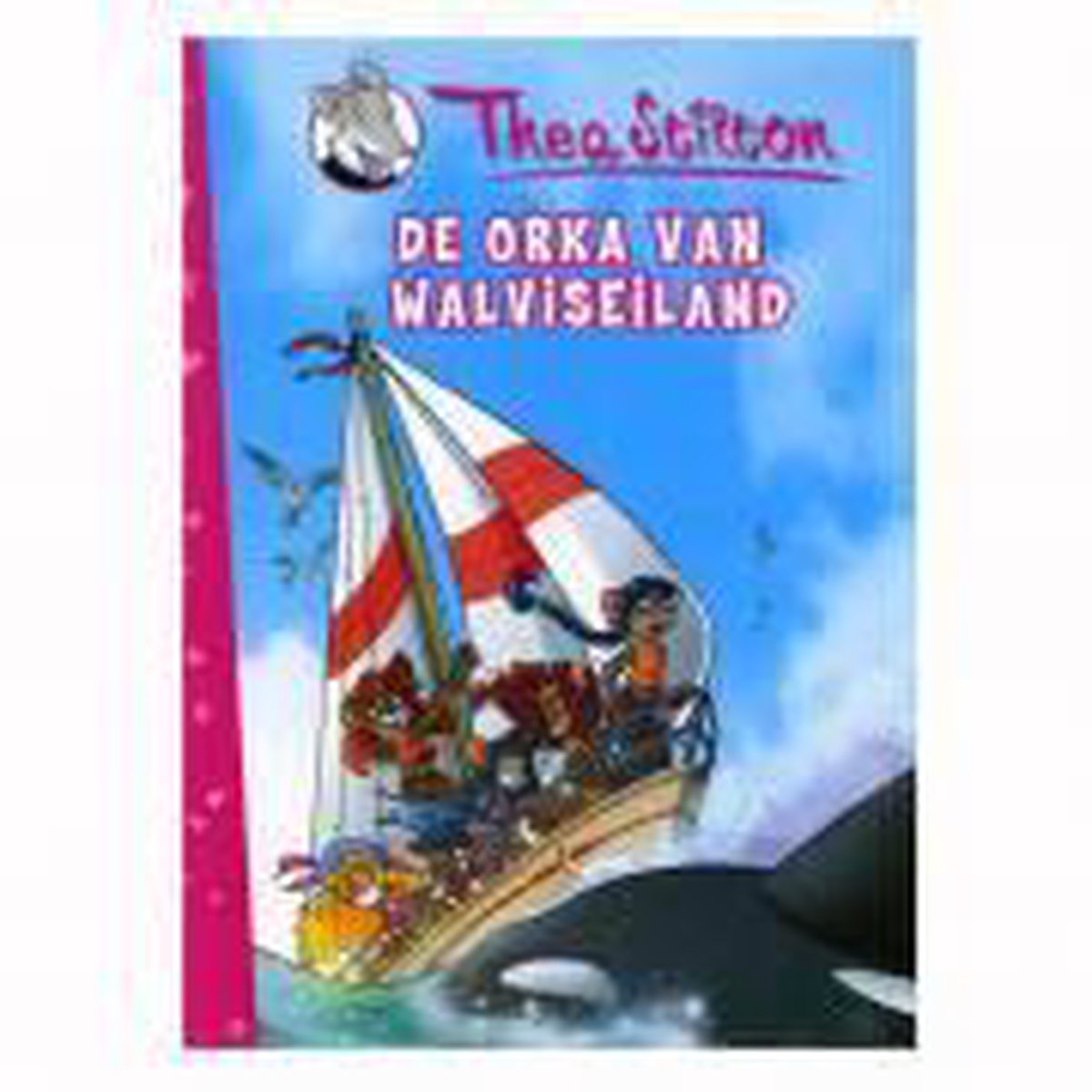 Thea Stilton De Orka Van Walviseiland / Thea Sisters / 1