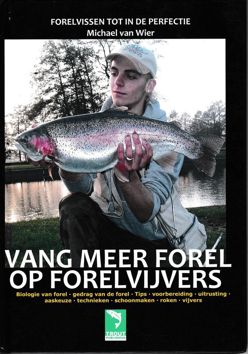 Vang meer Forel op Forelvijvers