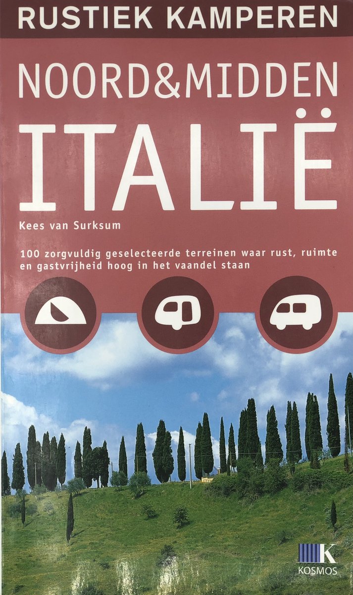 boekenbalie_9789021506487_cover Noord & Midden Italië / Rustiek kamperen