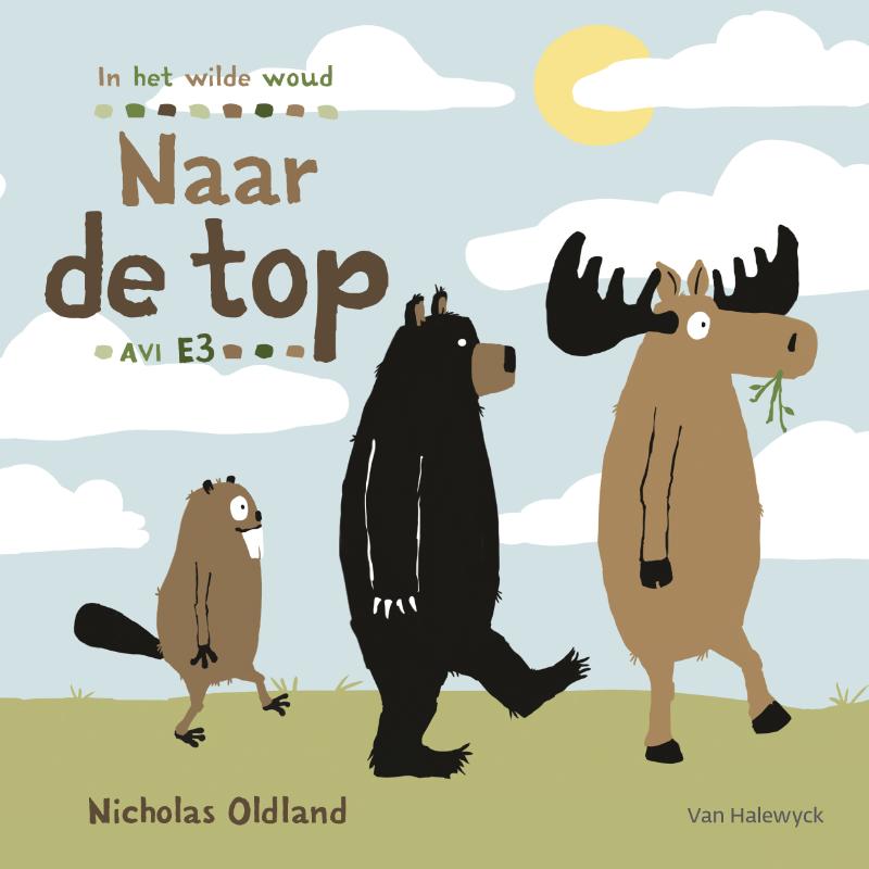 Naar de top / In het wilde woud