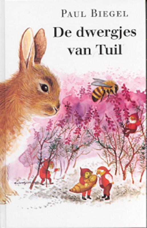 Paul Biegel De Dwergjes Van Tuil thumbnail