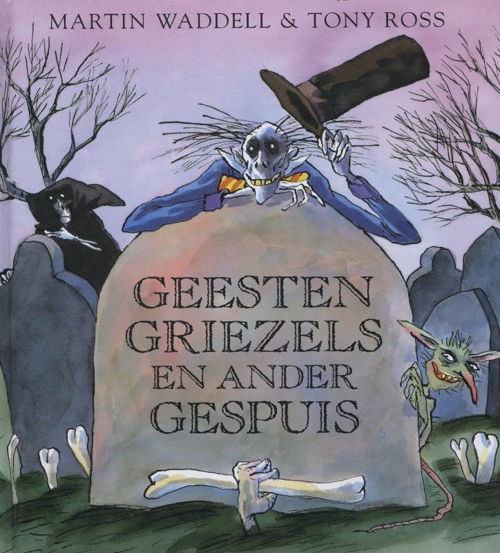 Geesten, griezels en ander gespuis