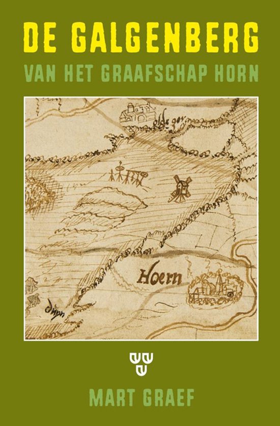 boekenbalie_9789073806214_cover De galgenberg van het graafschap Horn