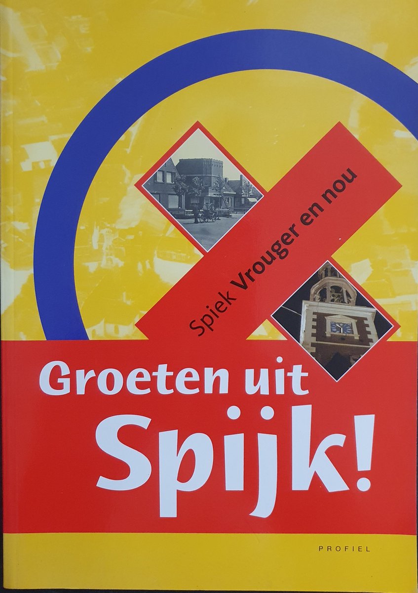 Groeten uit Spijk