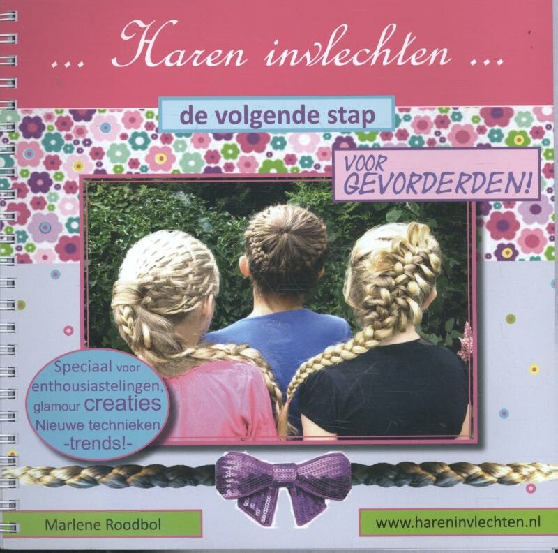 Marlene Roodbol Haren Invlechten Voor Gevorderden