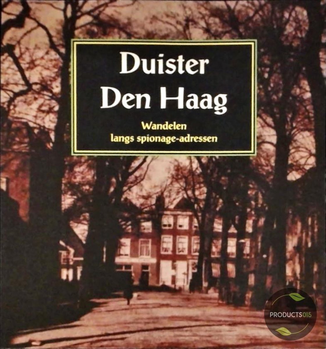 DUISTER DEN HAAG