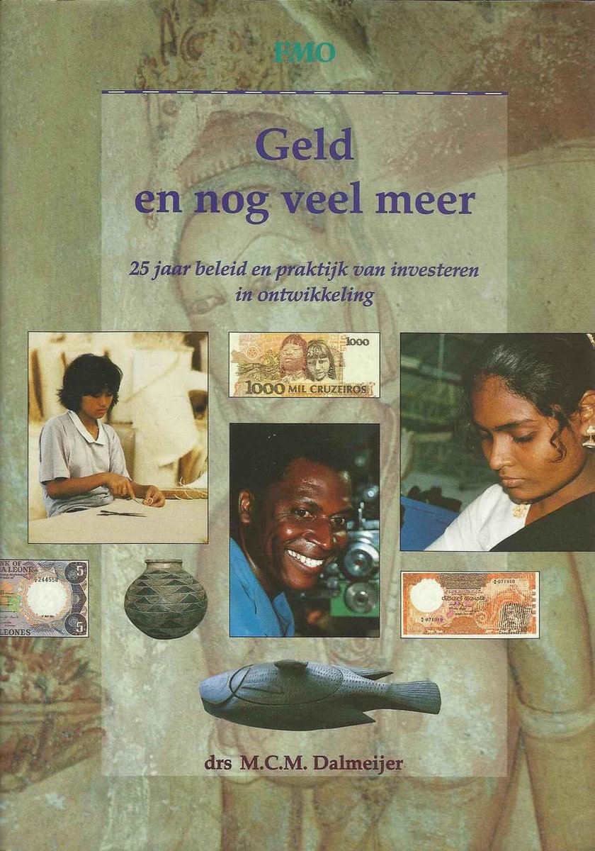 Geld en nog veel meer