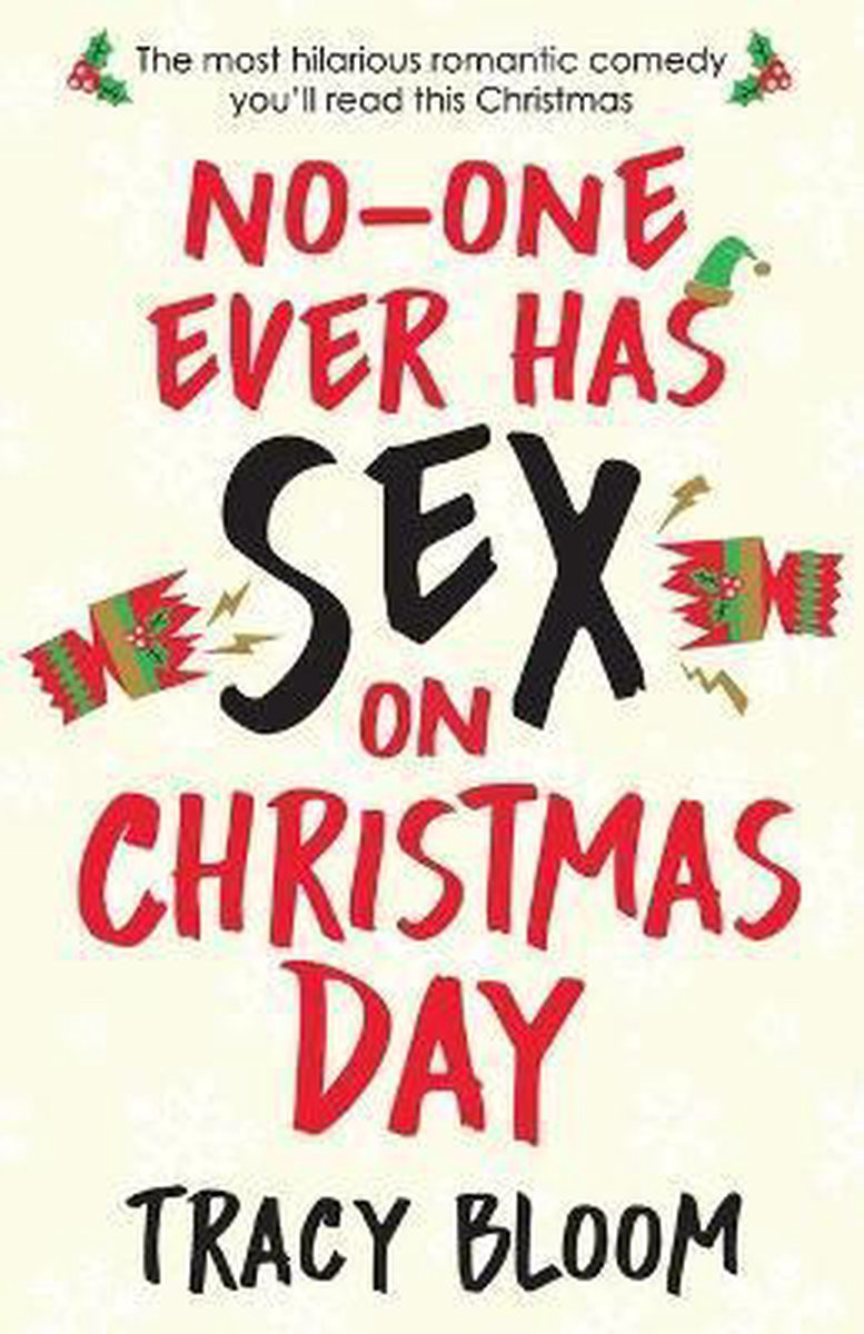 No-one Ever Has Sex on Christmas Day