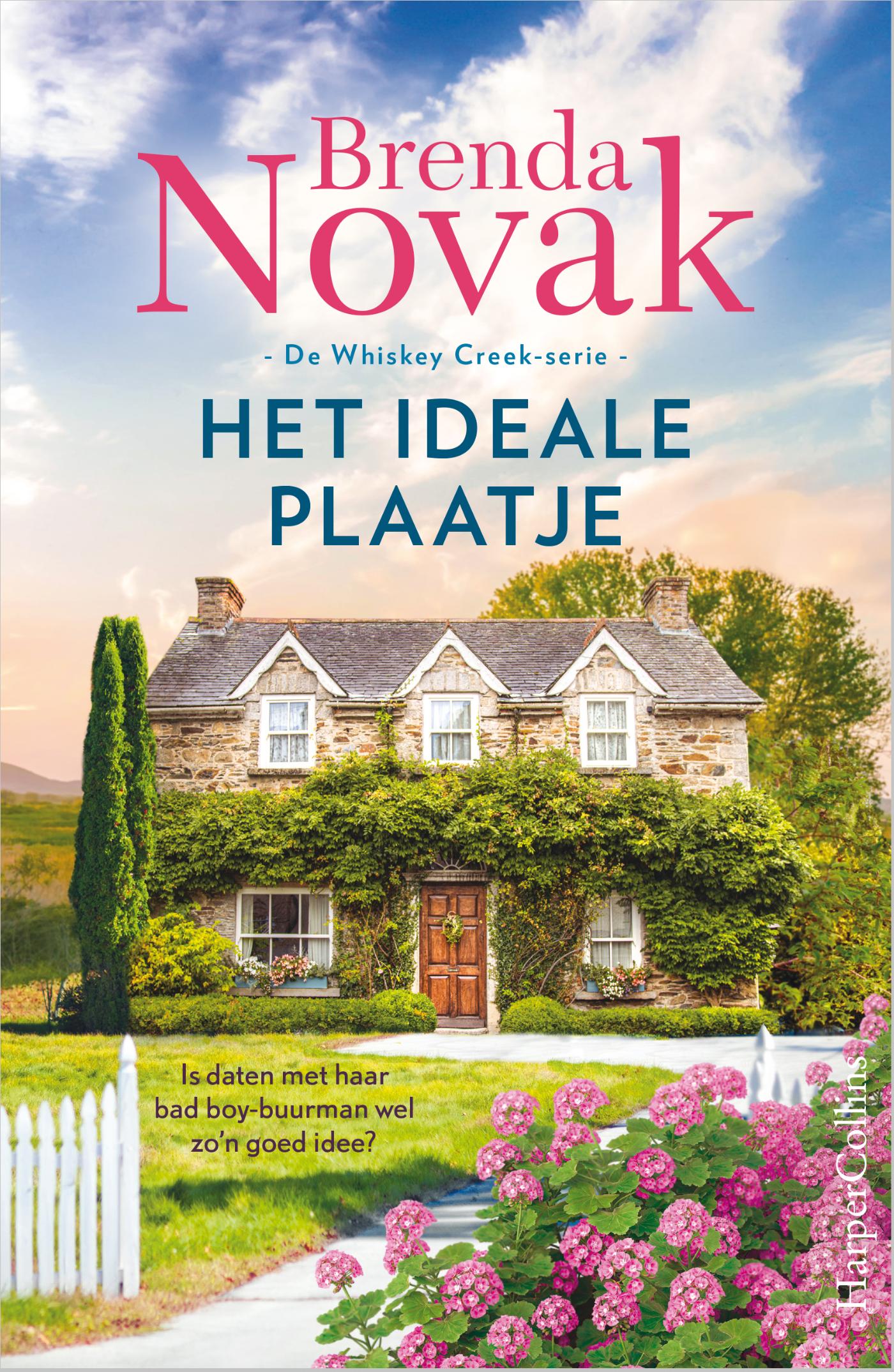 Brenda Novak Het Ideale Plaatje / De Whiskey Creek-serie / 10