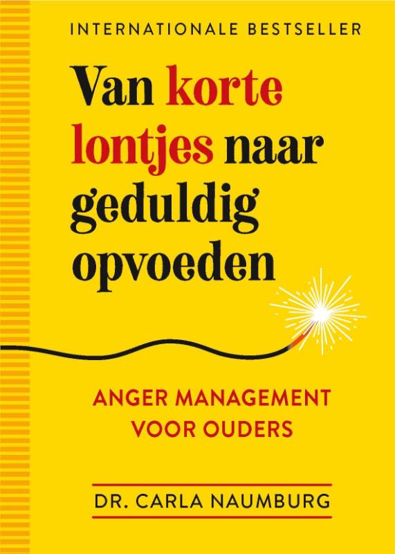 boekenbalie_9789401304634_cover Van korte lontjes naar geduldig opvoeden