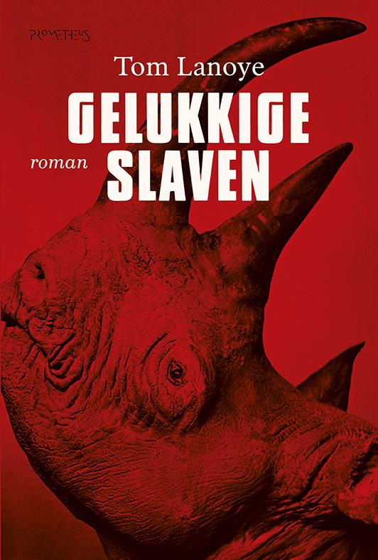 boekenbalie_9789044628463_cover Gelukkige slaven