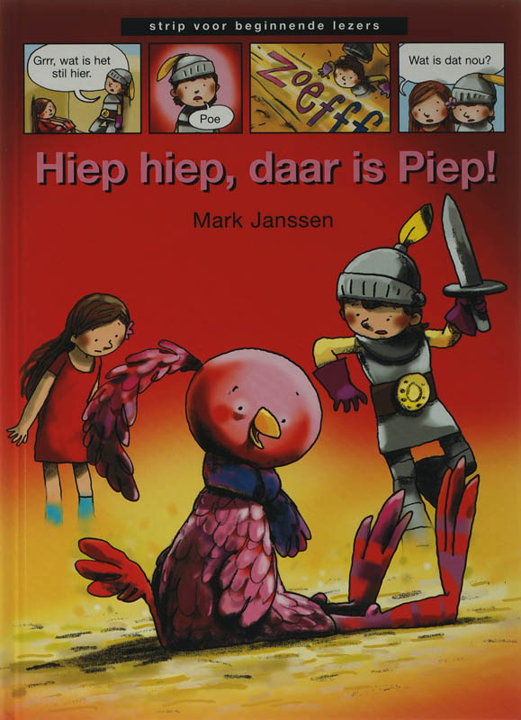 boekenbalie_9789027673534_cover Hiep hiep, daar is Piep! / Strip voor beginnende lezer