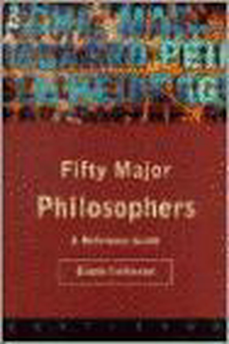 Fifty Major Philosophers