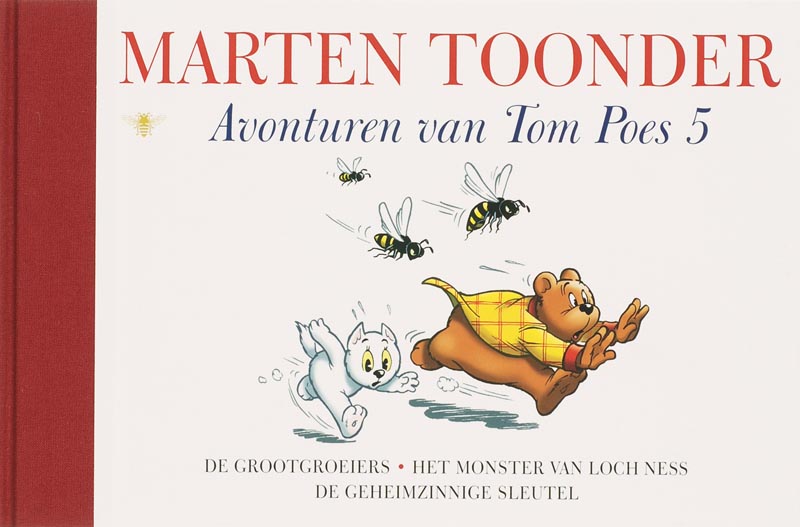 De grootgroeiers; Het monster van Loch Ness; De geheimzinnige sleutel / Avonturen van Tom Poes / 5