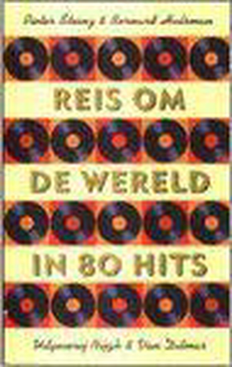 Reis Om De Wereld In 80 Hits