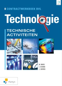 Technische activiteiten contractwerkboek BVL (incl. Scoodle) / Werkboek / Technologie eerste graad