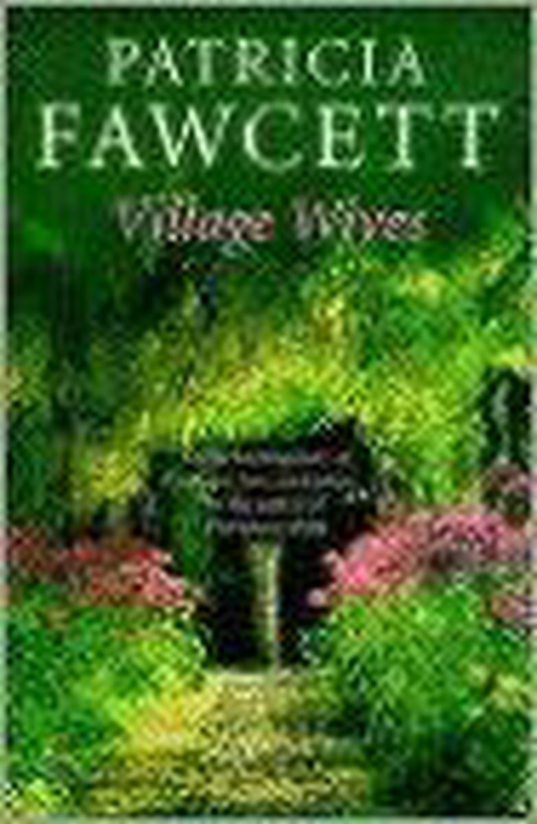 Village Wives, Fawcett, Patricia, , ISBN 0340718536