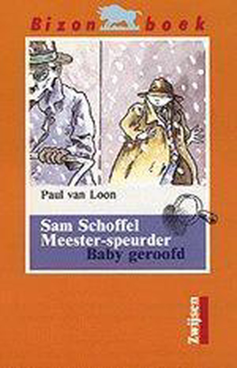boekenbalie_9789027604668_cover Baby geroofd / Sam Schoffel meester-speurder