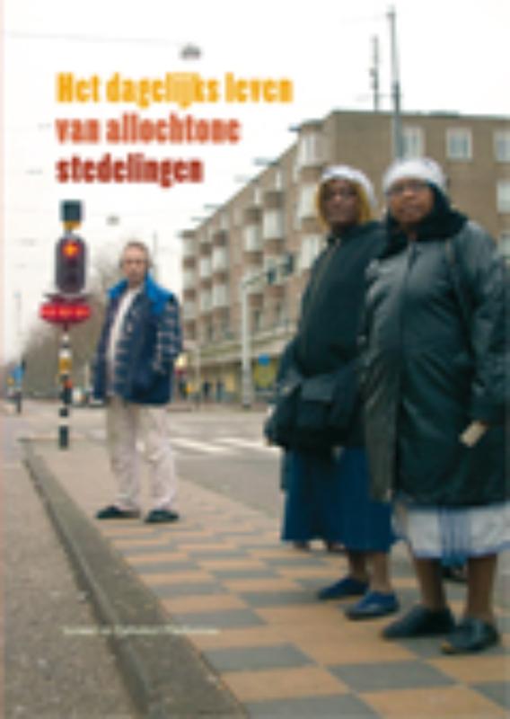 Het dagelijks leven van allochtone stedelingen / SCP-publicatie / 2008/5