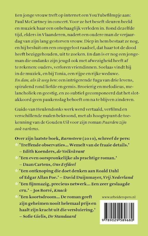 En dan, als ik weg ben achterkant