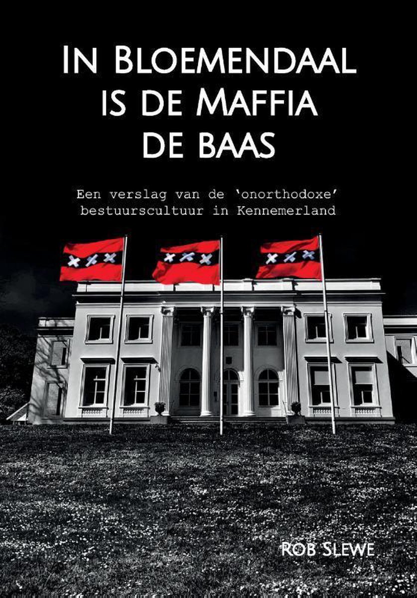 boekenbalie_9789463457132_cover In Bloemendaal is de maffia de baas