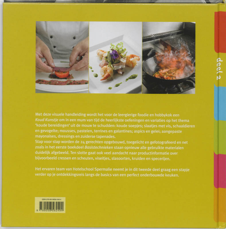 Koude kunstjes / Culinaire verfijning met Hotelschool Spermalie / 2 Koude kunstjes / Culinaire verfijning met Hotelschool Spermalie / 2 achterkant