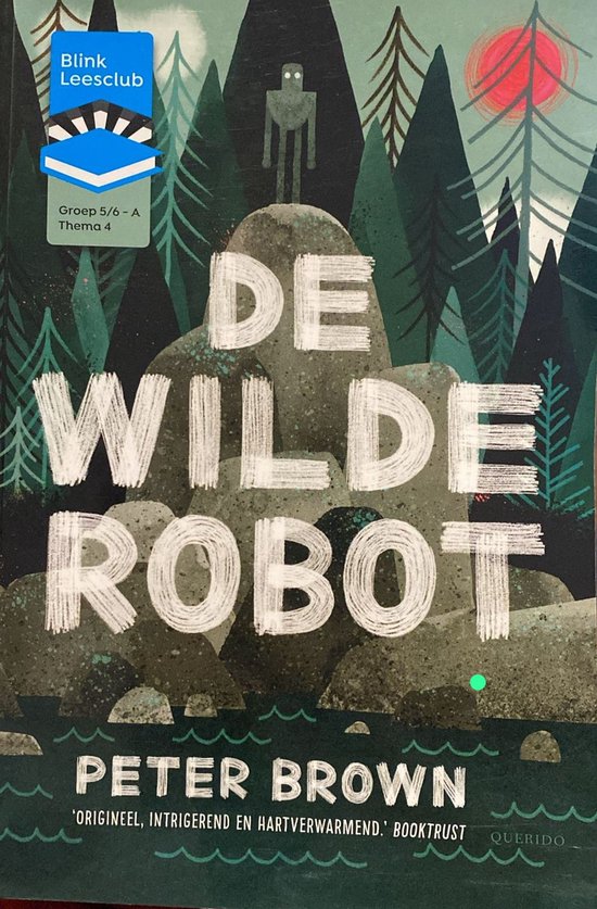 Bl Leesclubboek Gr 5/6 A, 4. De Wilde Robot