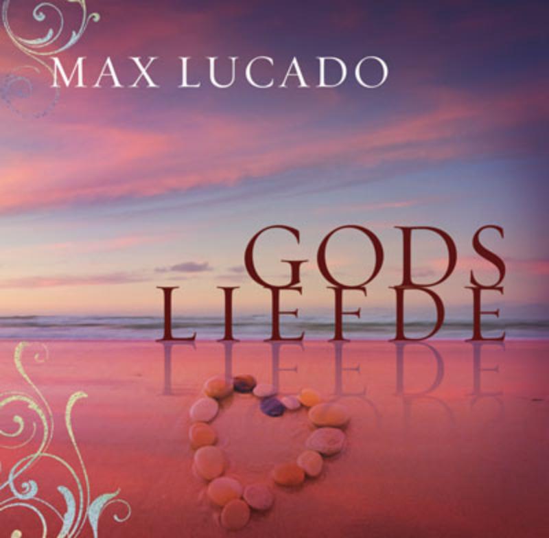 Max Lucado Gods Liefde thumbnail