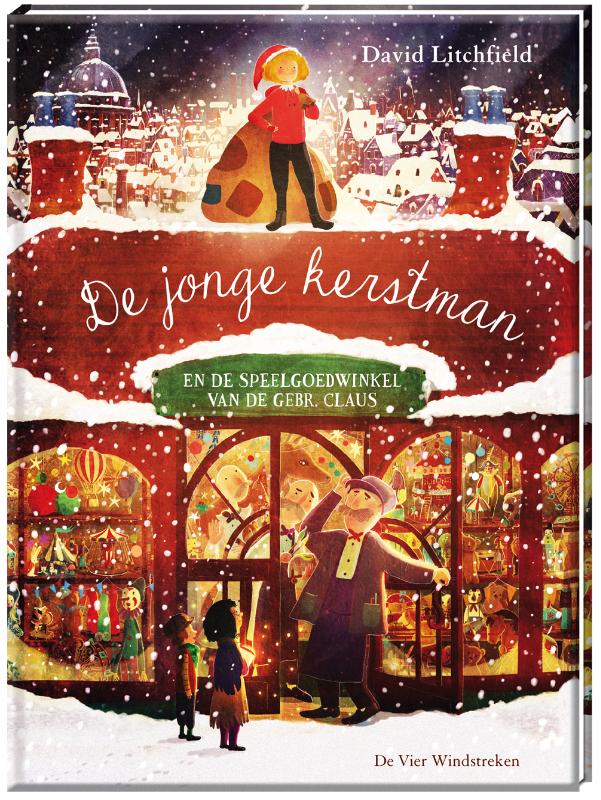 De jonge kerstman en de speelgoedwinkel van de Gebr. Claus