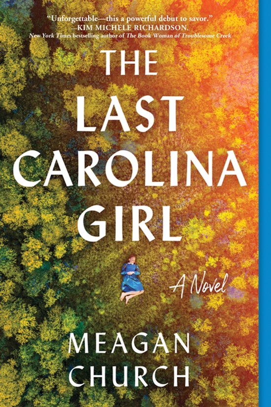 Meagan Church The Last Carolina Girl