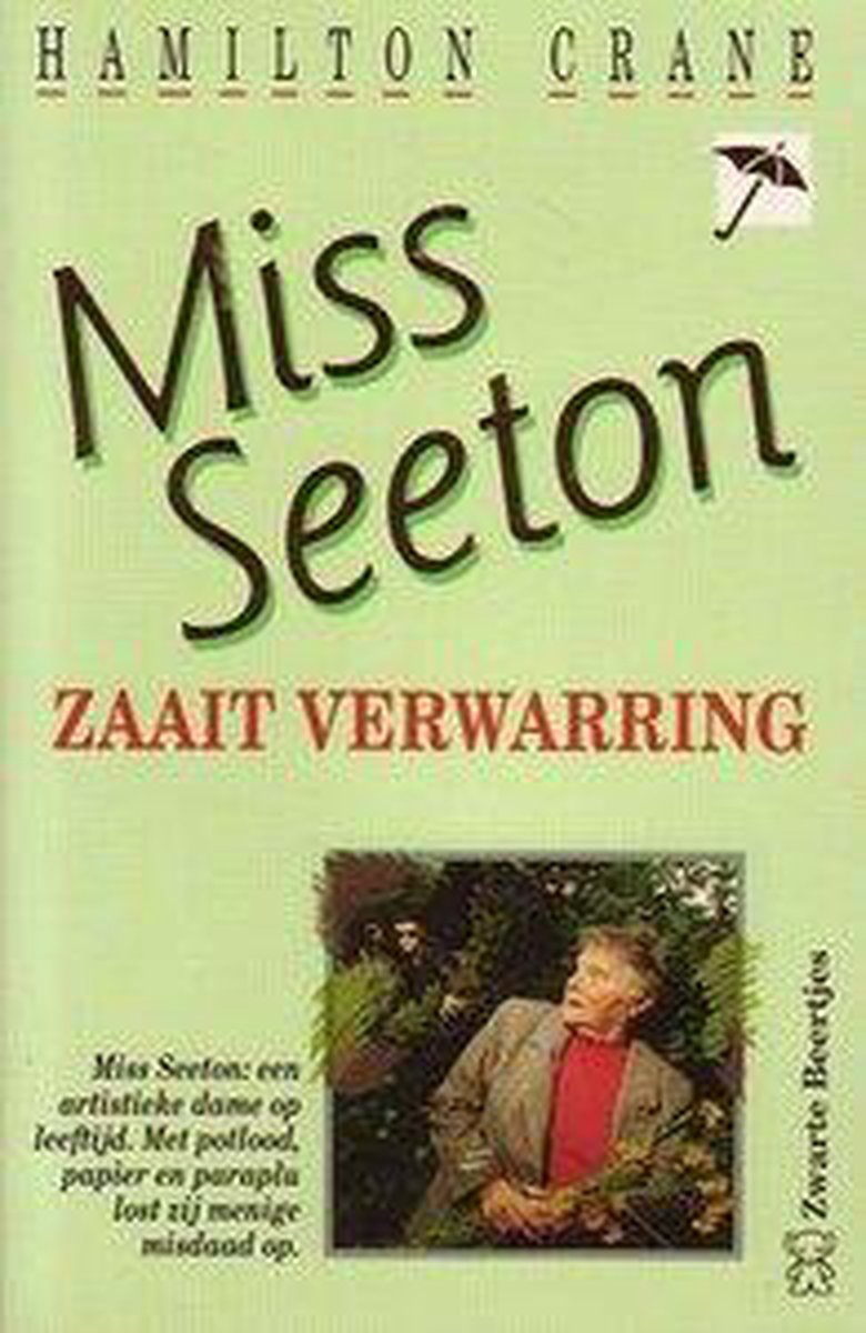 Miss Seeton zaait verwarring / Miss Seeton