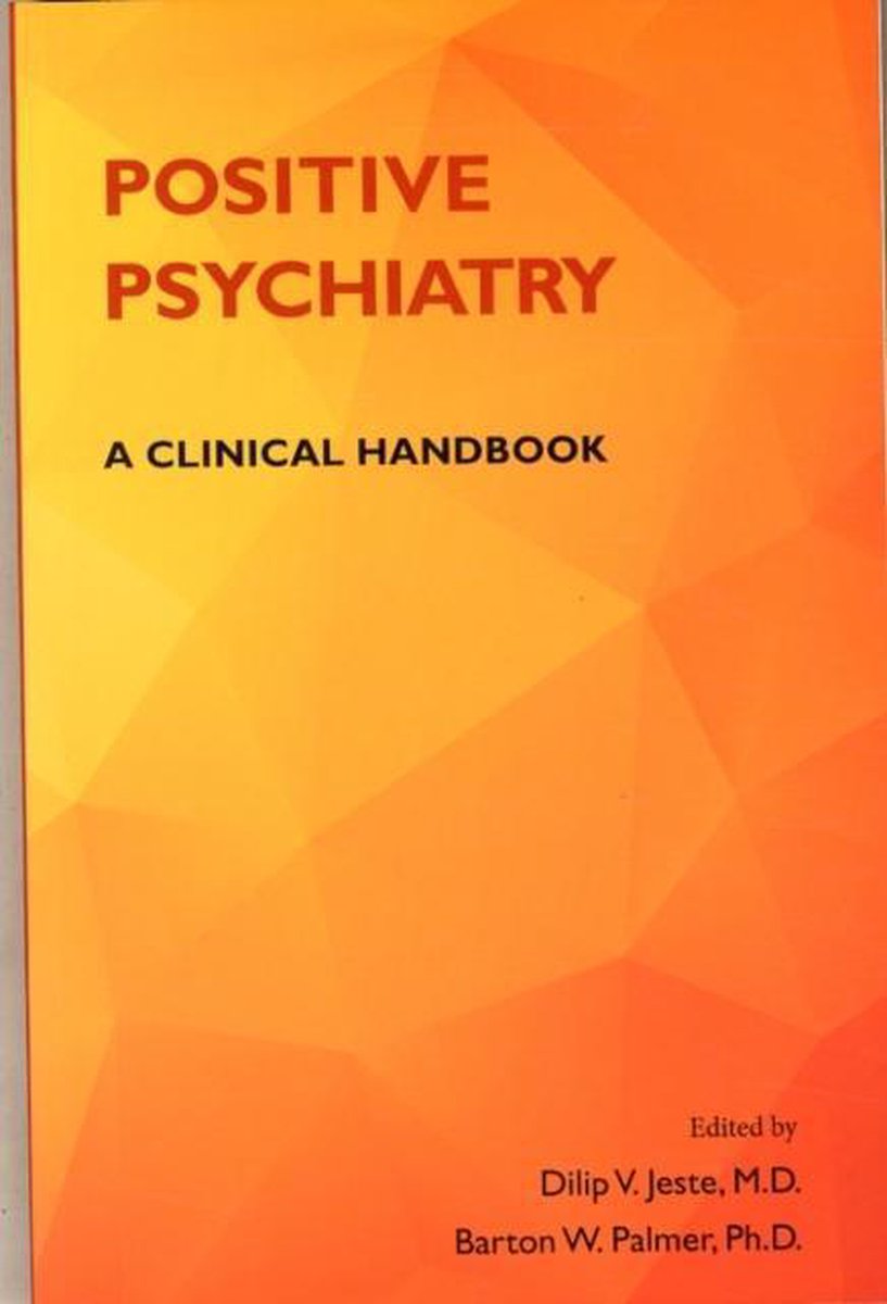 Positive Psychiatry