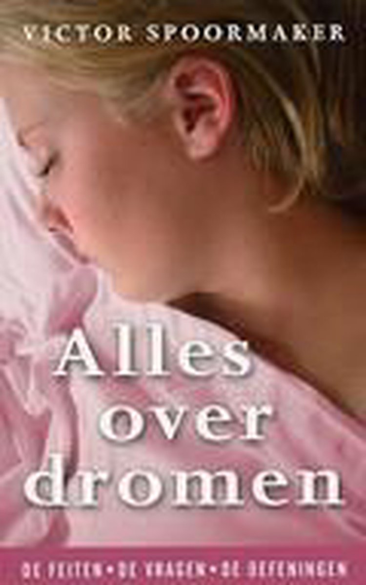 V. Spoormaker Alles Over Dromen thumbnail