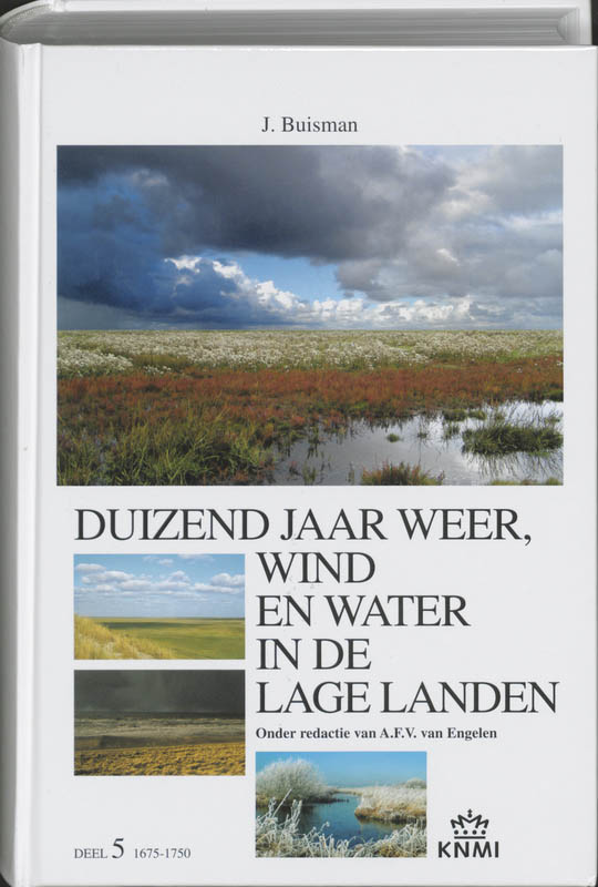 boekenbalie_9789051941906_cover Duizend jaar weer, wind en water in de Lage Landen 1675-1750 5 / 5