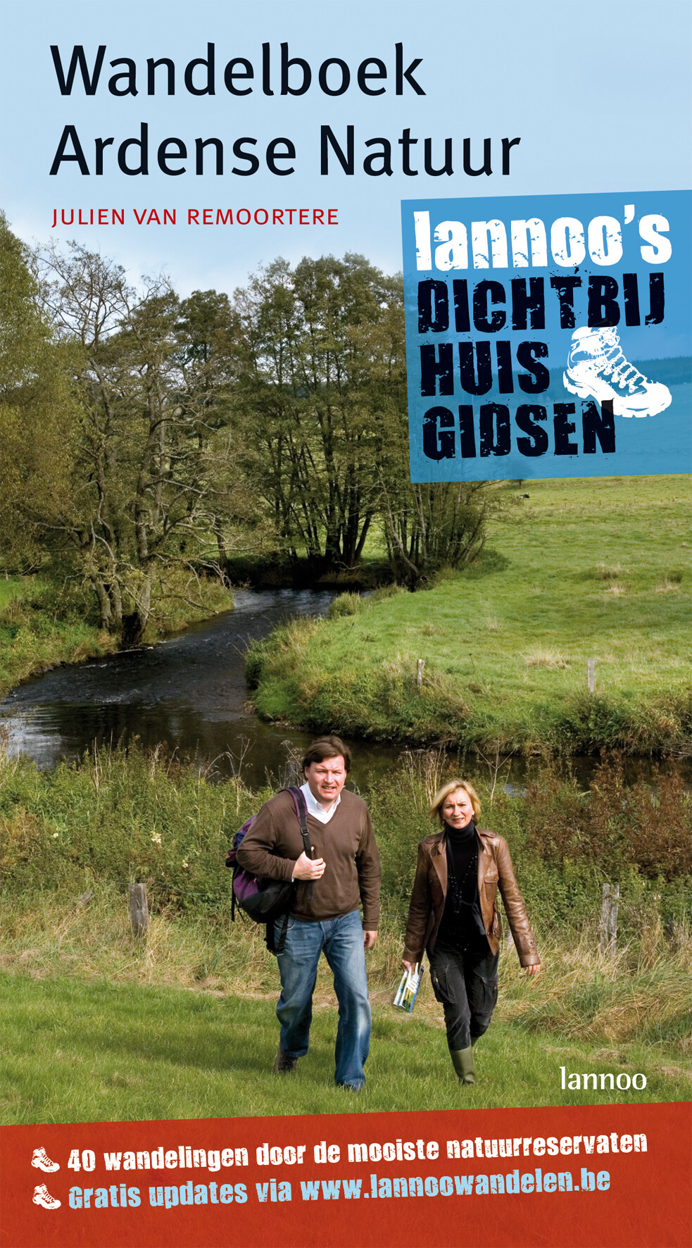 Wandelboek Ardense natuur / DICHT BIJ HUIS