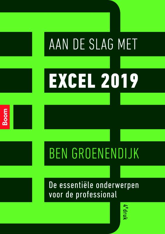 Ben Groenendijk Aan De Slag Met Excel 2019