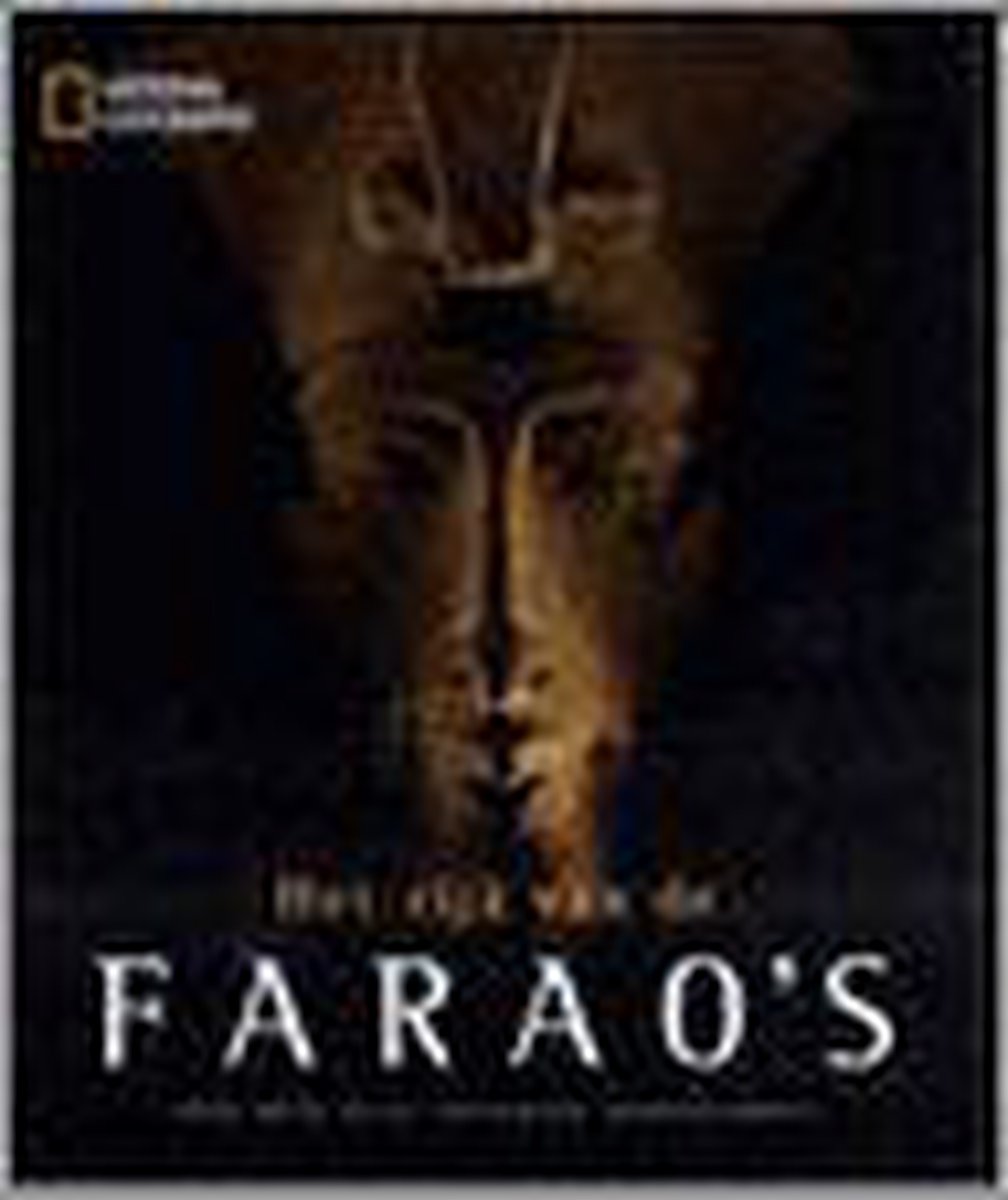 Het rijk van de farao's / National Geographic