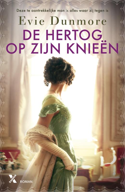 Evie Dunmore De Hertog Op Zijn Knieën / De Vrouwen Van Oxford / 1