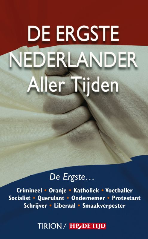 De Ergste Nederlander Aller Tijden thumbnail