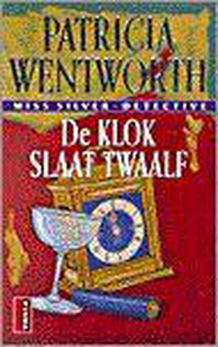 De klok slaat twaalf / Wentworth / 19