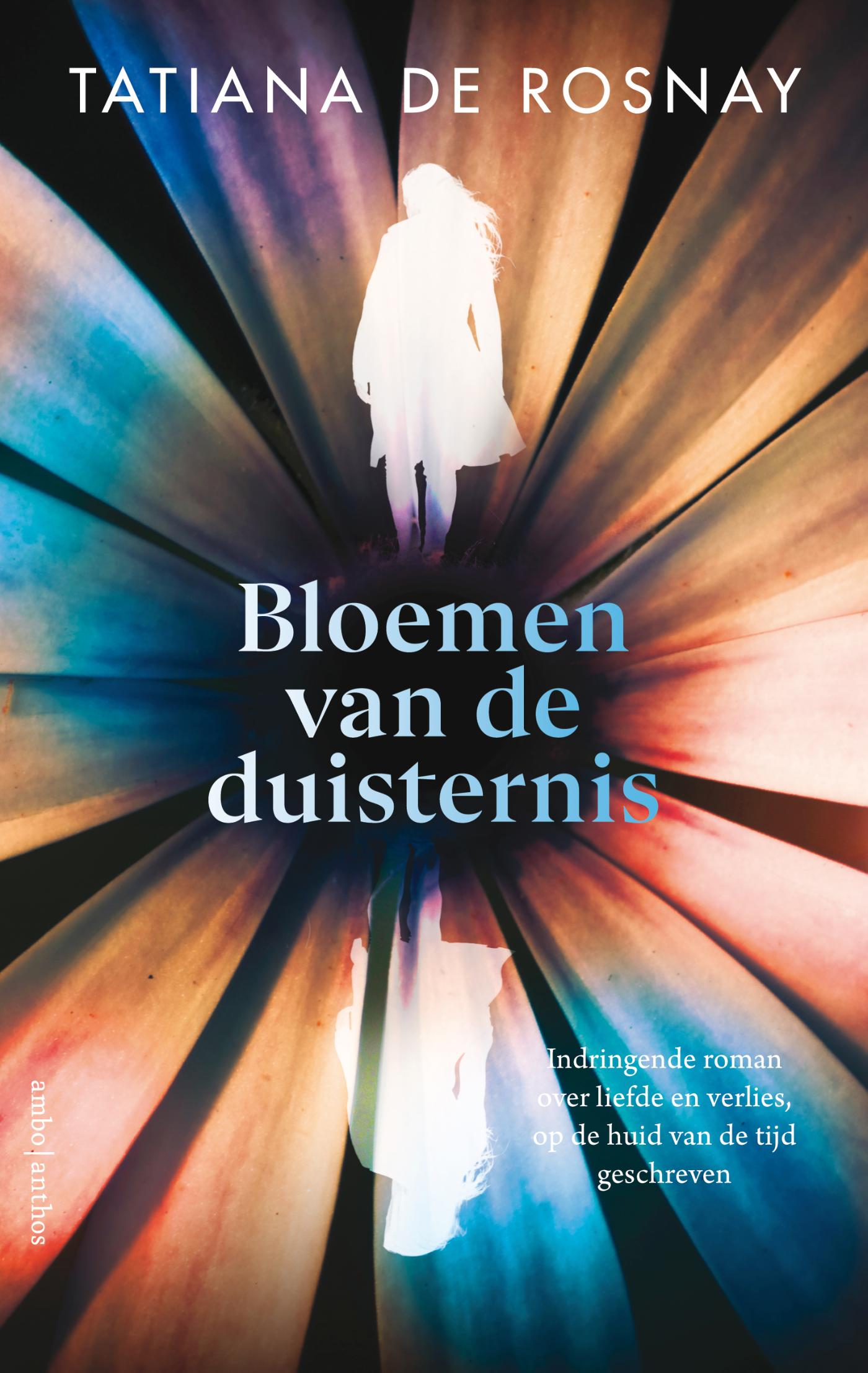 Tatiana de Rosnay Bloemen Van De Duisternis