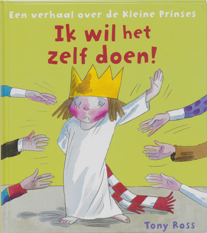 De Kleine Prinses - Ik Wil Het Zelf Doen