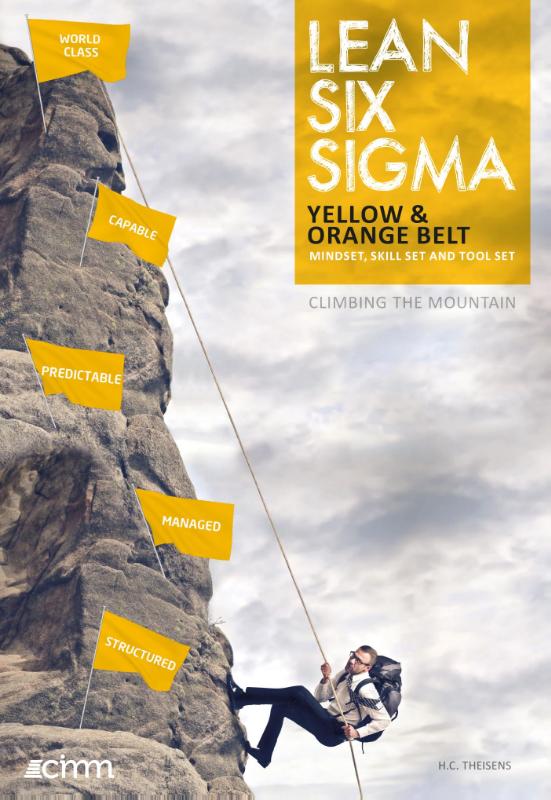 Lean six sigma yellow and orange belt / Climbing the mountain
