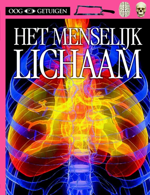 boekenbalie_9789089414236_cover Het menselijk lichaam / Ooggetuigen