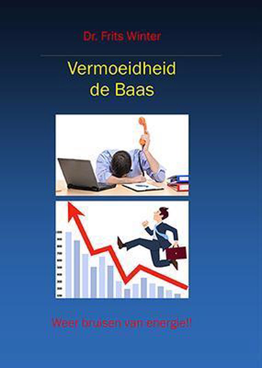 Frits Winter Vermoeidheid De Baas thumbnail